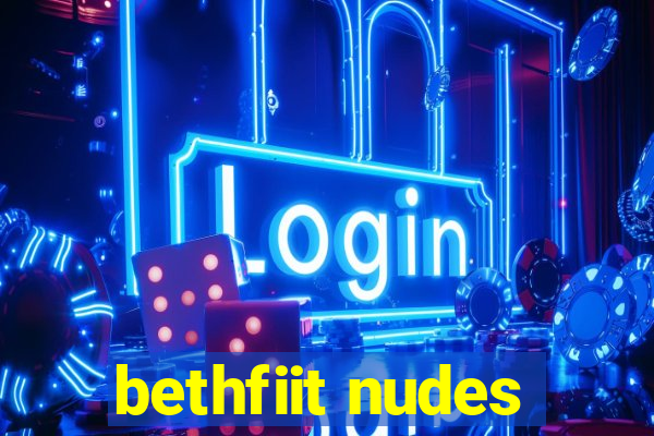 bethfiit nudes